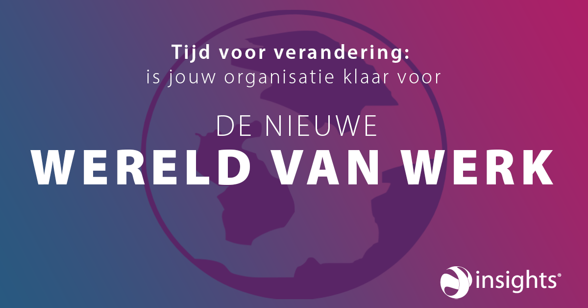 Teams in de nieuwe wereld van werk | Insights Benelux